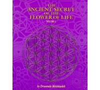 The Ancient Secret of the Flower of Life: v. 1 by Drunvalo Melchizedek PAPERBACK