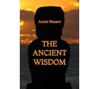 The Ancient Wisdom