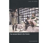 The Ancient World in the Cinema