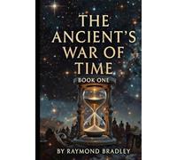 The Ancients War of Time