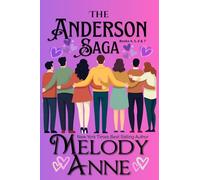 The Andersons Bundled: (Books Four through Seven) (Melody Anne Bundled Series)