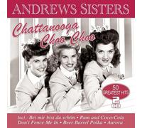 Andrews Sisters,the - Chattanooga Choo Choo-50 Greatest Hits
