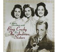 The Andrews Sis A Merry Christmas with Bing Crosby & The Andrew (CD) (US IMPORT)