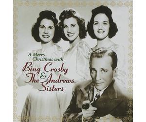 The Andrews Sis A Merry Christmas with Bing Crosby & The Andrew (CD) (US IMPORT)
