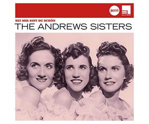 The Andrews Sisters - Bei Mir Bist Du Schon