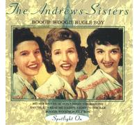 The Andrews Sisters - Boogie Woogie-Spotlight on