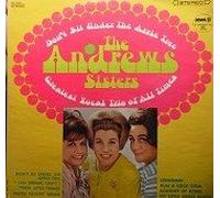 The Andrews Sisters - Don't Sit Under The Apple Tree