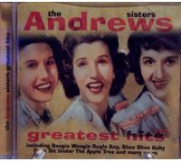 The Andrews Sisters Greatest Hits