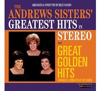 The Andrews Sisters - The Andrews Sisters' Greatest Hits in Stereo / Great Golden Hits