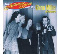 The Andrews Sisters with the Glenn Miller Orchestra, Vol. 1 By Glenn Miller Orchestra ,The Andrews Sisters (1998-04-06)