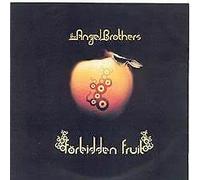 The Angel Brothers - Forbidden Fruit