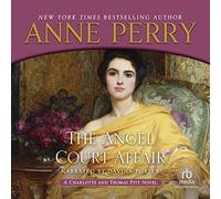 The Angel Court Affair (The Charlotte and Thomas Pitt Series)