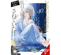 The Angel Next Door Spoils Me Rotten, Vol. 10 (light novel)