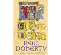 The Angel of Death (A Medieval Mystery Featuring Hugh Corbett)