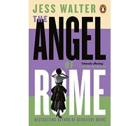 The Angel of Rome: Jess Walter