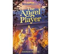 The Angel Player (Tales From The Middle Ages): The Sequel To The Secret in the Tower! Perfect Historical Fiction for Readers Age 9 -14 : 2 (Tales of Medieval England)