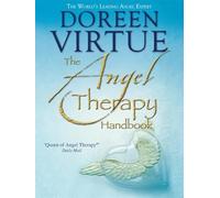 The Angel Therapy Handbook