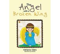 The Angel with a Broken Wing