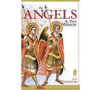 The Angels and Their Mission