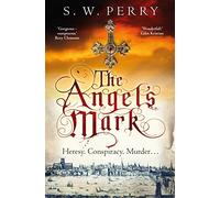 The Angel's Mark: A gripping tale of espionage and murder in Elizabethan London (The Jackdaw Mysteries)