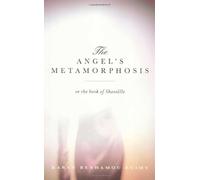 The Angel's Metamorphosis