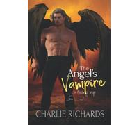 The Angel's Vampire: 27 (A Loving Nip)