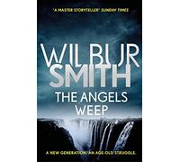 The Angels Weep: The Ballantyne Series 3 (Ballantyne Series)