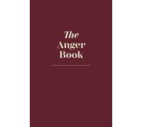 The Anger Book - A Journal To Destroy