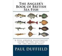 The Angler's Book of British Sea Fish
