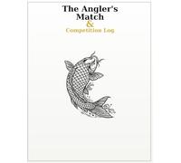 The Angler's Match & Competition Log
