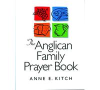 The Anglican Family Prayer Book
