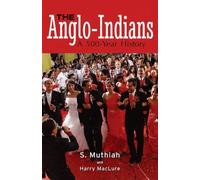 The Anglo-indians: A 500-Year History