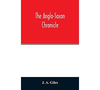 The Anglo-Saxon chronicle