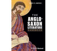 The Anglo Saxon Literature Handbook: 15 (Wiley Blackwell Literature Handbooks)