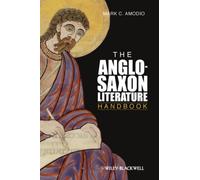 The Anglo Saxon Literature Handbook