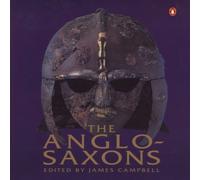 The Anglo-Saxons Paperback Book James Campbell Multi One Size