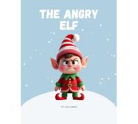 The Angry Elf