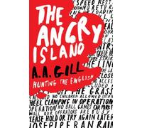 The Angry Island: Hunting the English