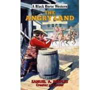 The Angry Land (A Black Horse Western)
