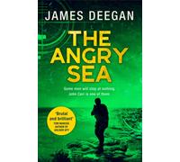 The Angry Sea: (John Carr Book 2)