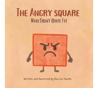 The Angry Square: Who Didn't Quite Fit