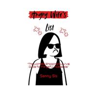 The Angry Wife’s List: The Ultimate Shopping Survival Guide for Forgetful Husbands
