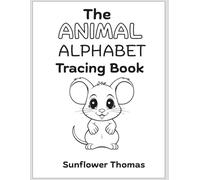 The Animal Alphabet Tracing Book