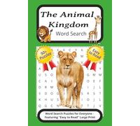 The Animal Kingdom Word Search Puzzle Book: Easy to Read Print, 6x9 inches, 110 pages, 50+ puzzles. A relaxing gift for travel, vacations or leisure time.
