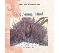 The Animal Mind ("Scientific American" Library)