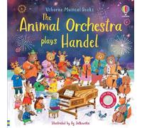 The Animal Orchestra Plays Handel (Sound Books)