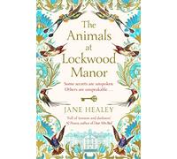 The Animals at Lockwood Manor