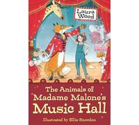 The Animals of Madame Malone's Music Hall