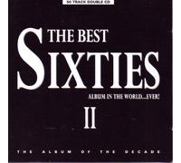 Various Artists - The Best Sixties Album in the World ... Ever! II