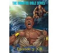 The Animated Bible Series Episode 3 - Job